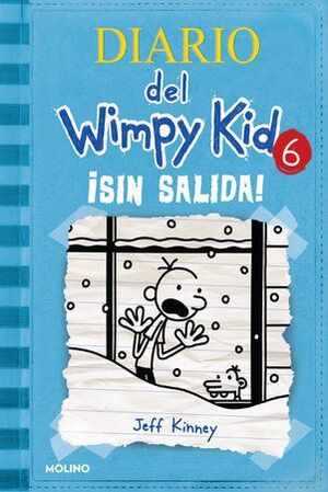 978164473509 DIARIO DEL WIMPY KID 6: SIN SALIDA DIARIO DE GREG 6 JEFF KINNEY