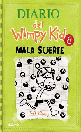 978164473511 DIARIO DEL WIMPY KID 8: MALA SUERTE DIARIO DE GREG 8 JEFF KINNEY