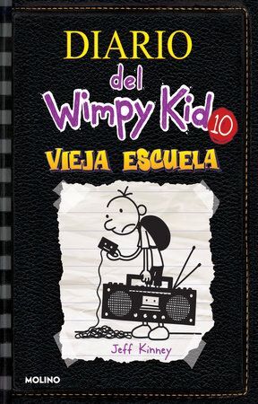 978164473513 DIARIO DEL WIMPY KID 10: VIEJA ESCUELA DIARIO DE GREG 10 JEFF KINNEY