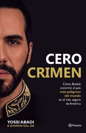 978607394766 CERO CRIMEN: BUKELE ABADI, YOSSI