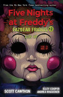 978133857603 FIVE NIGHTS AT FREDDYS: FAZBEAR FRIGHTS 3 : 1:35AM SCOTT CAWTHON / ANDREA WAGGENER / ELLEY COOPER