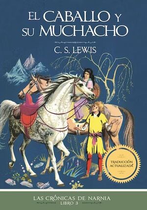 978140033462 CRONICAS DE NARNIA 3: EL CABALLO Y SU MUCHACHO C. S. LEWIS