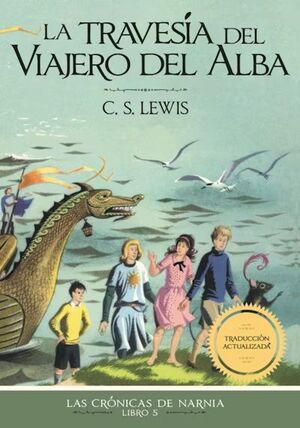 978140033468 CRONICAS DE NARNIA 5: LA TRAVESIA DEL VIAJERO DEL ALBA C. S. LEWIS