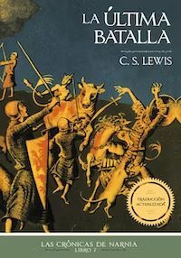 978140033474 CRONICAS DE NARNIA 7: LA ULTIMA BATALLA C. S. LEWIS