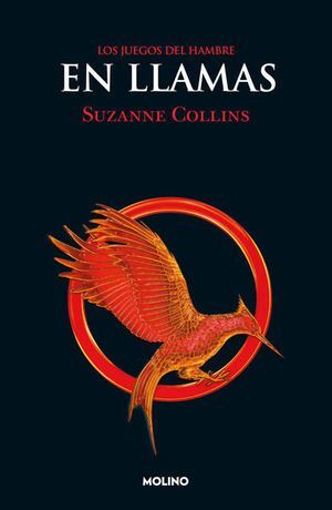 LOS JUEGOS DEL HAMBRE 2: EN LLAMAS COLLINS, SUZANNE