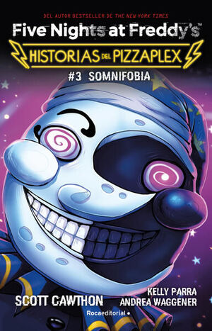 978607385823 FIVE NIGHTS AT FREDDYS. HISTORIAS DEL PIZZAPLEX 3: SOMNIFOBIA SCOTT CAWTHON