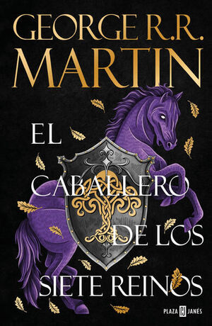 978607385961 EL CABALLERO DE LOS SIETE REINOS ( CUENTOS DE DUNK Y EGG: EL CABALLERO DE LOS SIETE REINOS 1 ) GEORGE R. R. MARTIN