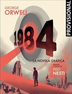 978846635206 1984 (NOVELA GRAFICA) GEORGE ORWELL